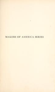 Cover of: Makers of America by By prominent historical and biographical writers, illustrated with many full page engravings.