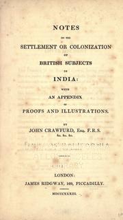 Cover of: Notes on the settlement or colonization of British subjects in India