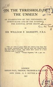 Cover of: On the threshold of the unseen by Sir William F. Barrett