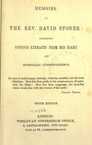 Cover of: Memoirs of the Rev. David Stoner: containing copious extracts from his diary and epistolary correspondence.