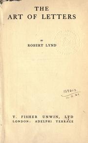The art of letters by Lynd, Robert, Robert Lynd