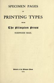 Cover of: Specimen pages of printing types from the Plimpton Press, Norwood, Mass