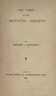 Cover of: The story of the "Imitatio Christi"