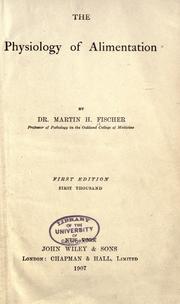 Cover of: The physiology of alimentation by Fischer, Martin