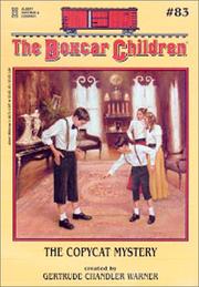 The Copycat Mystery by Gertrude Chandler Warner, Hodges Soileau