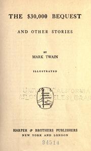 Cover of: The $30,000 bequest by Mark Twain