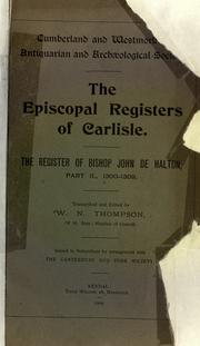Cover of: The register of Bishop John de Halton. by Carlisle, Eng. (Diocese)  Bishop, 1292-1324 (John of Halton)
