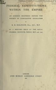 Cover of: Federal constitutions within the Empire: Colonial Institute, Friday, May 4th, 1900.