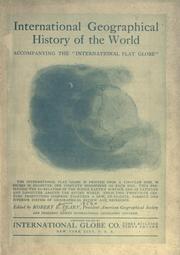 Cover of: International geographical history of the world, accompanying the "International flat globe" ...