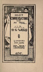 Select conversations with an uncle by H. G. Wells