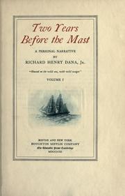 Cover of: Two years before the mast, Vol. 1: A personal narrative