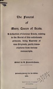 Cover of: The funeral of Mary, queen of Scots