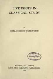 Cover of: Live issues in classical study.