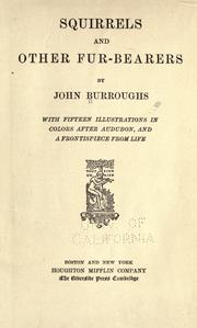 Cover of: Squirrels and other fur-bearers by John Burroughs