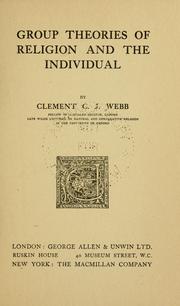 Cover of: Group theories of religion and the individual by Clement Charles Julian Webb