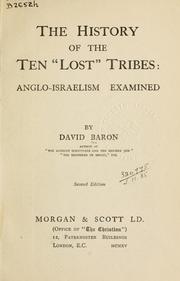 Cover of: The history of the ten "lost" tribes by David Baron
