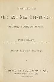 Cover of: Cassell's Old and new Edinburgh by James Grant