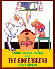 Cover of: Snipp, Snapp, Snurr, and the gingerbread