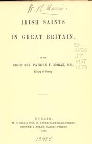 Cover of: Irish Saints in Great Britain by Patrick Francis Moran