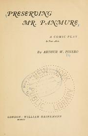 Preserving Mr. Panmure by Pinero, Arthur Wing Sir