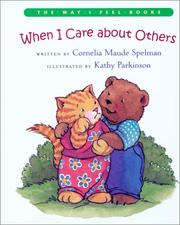 Cover of: When I care about others by Cornelia Spelman