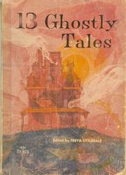 13 ghost tales by Freya Littledale
