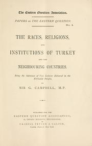 Cover of: The races, religions, and institutions of Turkey and the neighboring countries.