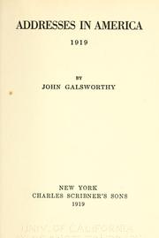 Addresses in America, 1919 by John Galsworthy