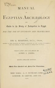 Cover of: Manual of Egyptian archaeology and guide to the study of antiquities in Egypt: for the use of students and travellers.