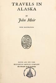 Cover of: Travels in Alaska by John Muir
