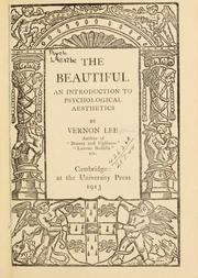 Cover of: The beautiful: an introduction to psychological aesthetics