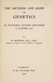Cover of: The methods and scope of genetics