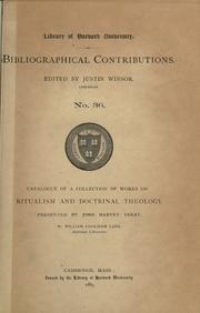 Cover of: Catalogue of a collection of works on ritualism and doctrinal theology
