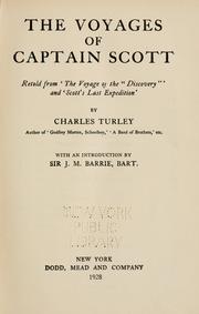Cover of: The voyages of Captain Scott: retold from 'The voyage of the "Discovery"' and 'Scott's last expedition'