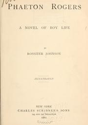 Cover of: Phaeton Rogers: a novel of boy life