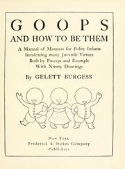 Cover of: Goops and how to be them