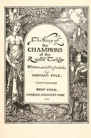 Cover of: The story of the champions of the Round table by Howard Pyle