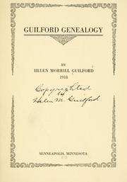 Guilford genealogy.. Helen Morrill Guilford