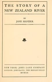Cover of: The story of a New Zealand river by Jane Mander