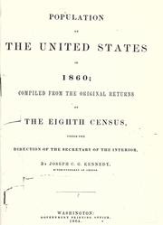 Cover of: Population of the United States in 1860 by United States. Census Office.