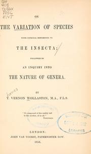 On the variation of species, with especial reference to the insecta by Thomas Vernon Wollaston