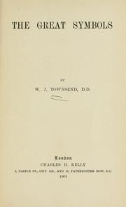 Cover of: The great symbols by W. J. Townsend