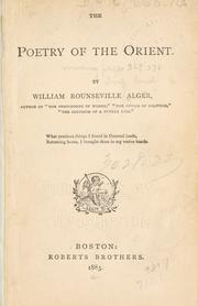 Cover of: The poetry of the Orient by William Rounseville Alger