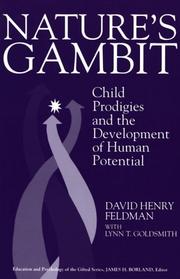 Nature's gambit by David Henry Feldman