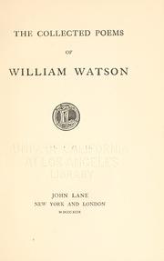 Cover of: The collected poems of William Watson. by Watson, William