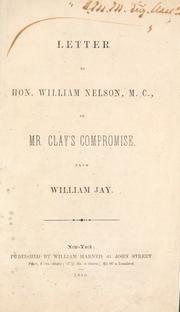 Cover of: Letter to Hon. William Nelson, M.C., on Mr. Webster's speech