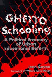 Cover of: Ghetto schooling by Jean Anyon
