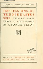 Cover of: Impressions of Theophrastus Such. by George Eliot