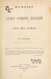Cover of: Memoirs of James Gordon Bennett and his times by Isaac Clarke [Pray