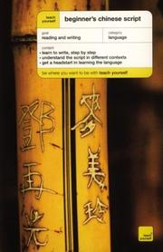 Cover of: Teach yourself beginner's Chinese script